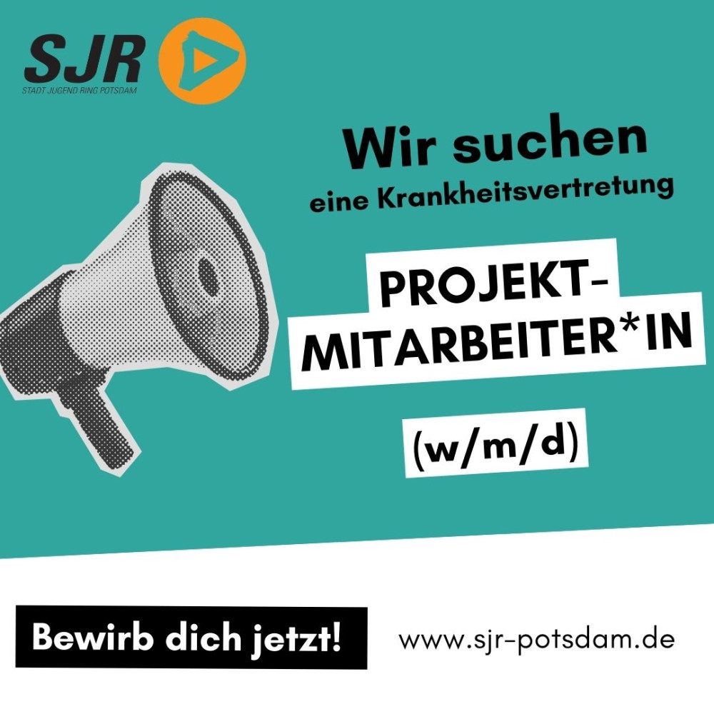 Krankheitsvertretung Projektmitarbeiter*in (w/m/d)